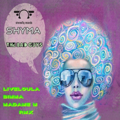 Shyma - The Bad Guys [STF752]